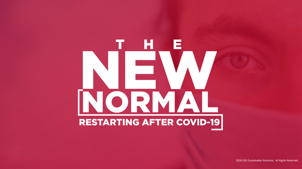 The New Normal: Restarting after COVID-19